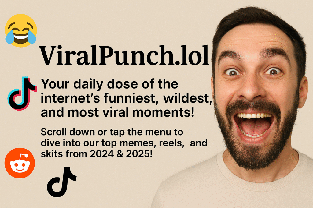 ViralPunch Banner image for ViralPunch.lol – a humorous content website showcasing viral memes, reels, and internet trends from 2024 and 2025"